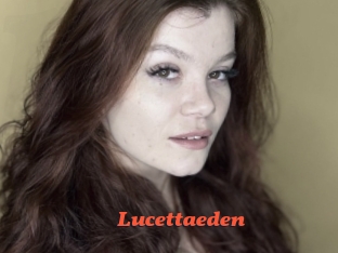 Lucettaeden