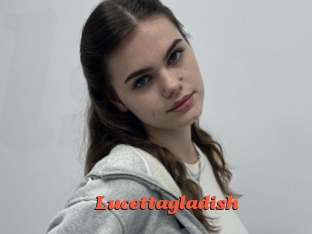 Lucettagladish