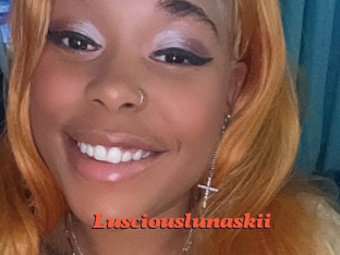 Lusciouslunaskii