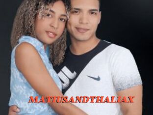 MATIUSANDTHALIAX