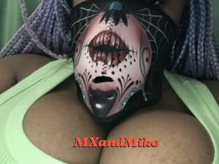 MXandMiko