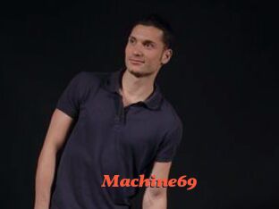 Machine69