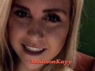 Madison_Kayy
