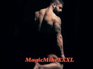 MagicMikeXXXL