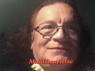 MaidHenriette