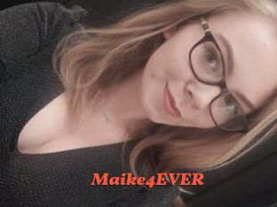 Maike4EVER