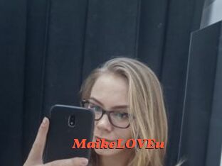 MaikeLOVEu