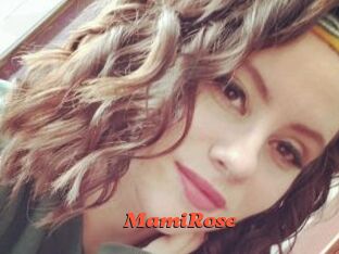 MamiRose