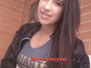 Marianayou