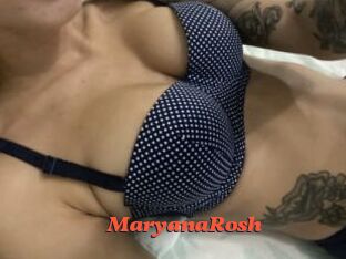 MaryanaRosh