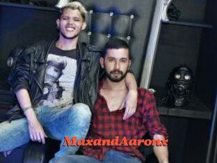 MaxandAaronx
