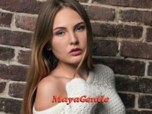 MayaGentle