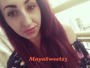 MayaSweet23