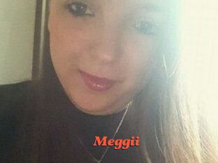 Meggii