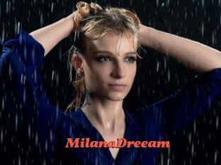 MilanaDreeam