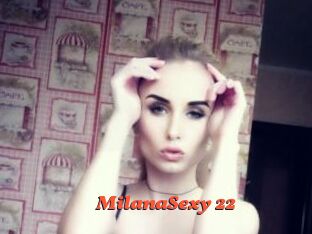 MilanaSexy_22