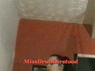 MissDrunderstood