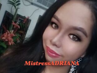 MistressADRIANA