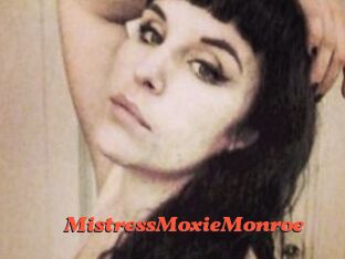 MistressMoxieMonroe
