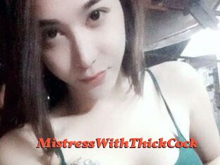 MistressWithThickCock