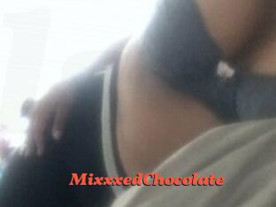 MixxxedChocolate
