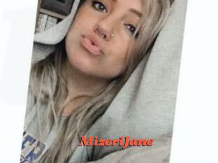 MizeriJane Livespot