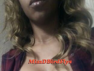 MizzDBirdFlys Livespot