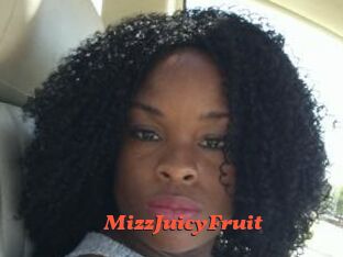 MizzJuicyFruit