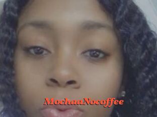 MochaaNocoffee
