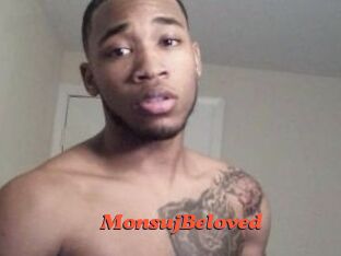 MonsujBeloved