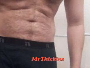 MrThickins