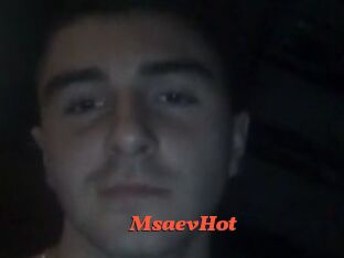 MsaevHot