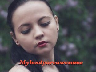 Mybootyareawesome