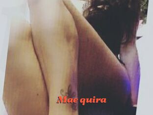 Mae_quira