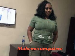 Makemecum4u2see