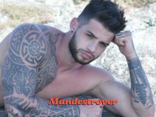 Mandestroyer