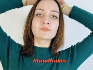 Maudhakes