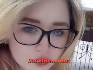 Maxinehamlet