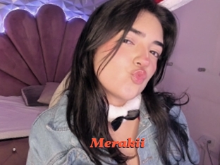 Merakii