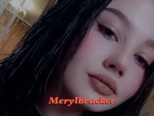 Merylbrucker