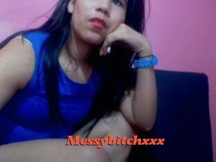 Messybitchxxx