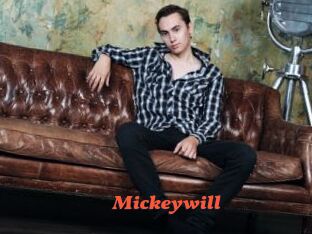 Mickeywill