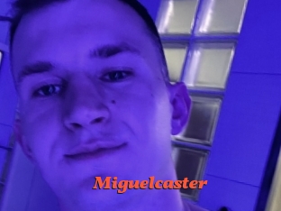 Miguelcaster