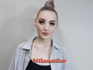 Milanatiler