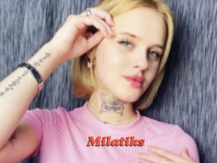 Milatiks