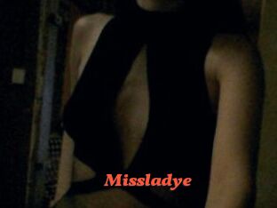 Missladye