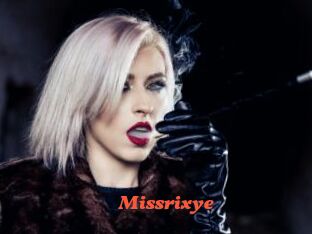 Missrixye