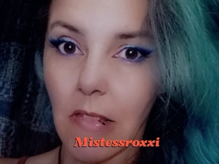 Mistessroxxi