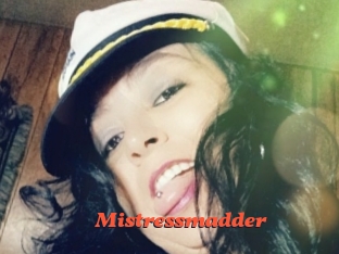 Mistressmadder