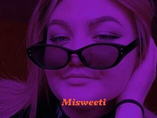 Misweeti